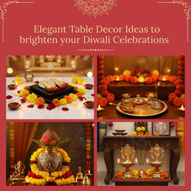 Elegant Table Decor Ideas to brighten your Diwali Celebrations